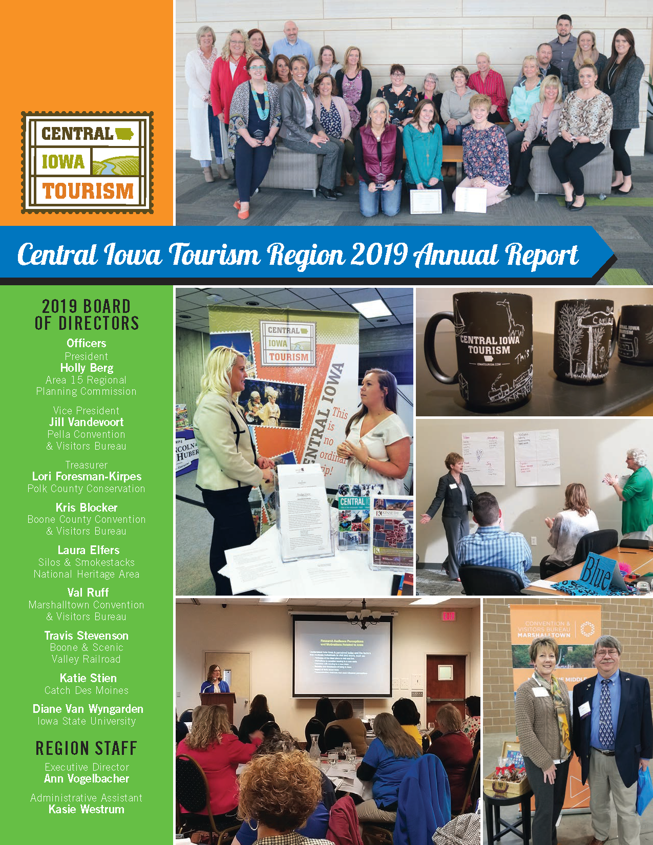Central Iowa Tourism Region | 2017 Annual Report